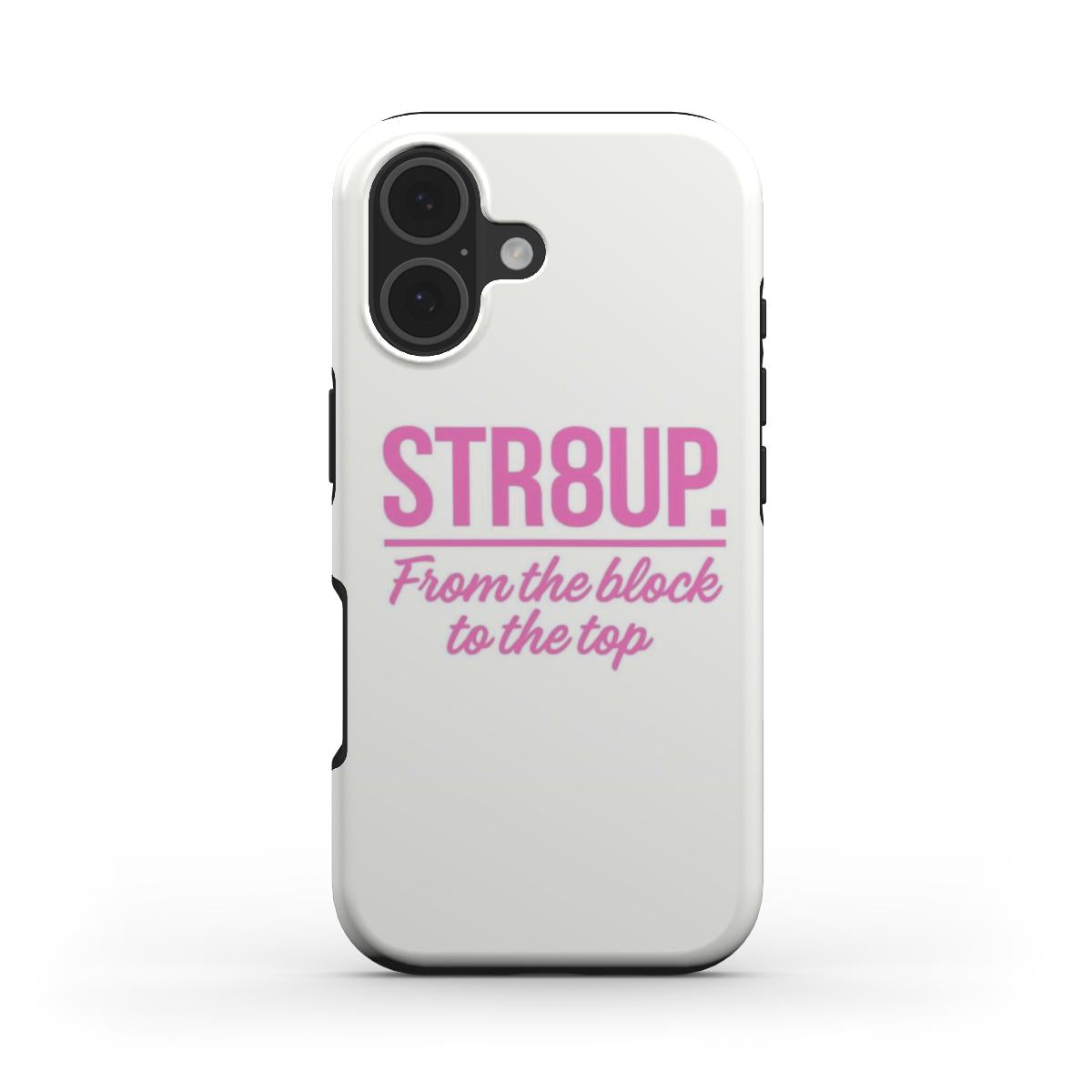 STR8UP. Tough Case – Pink